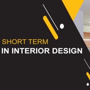 Short-term courses in interior design